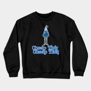 Cheap Tick! #2 Crewneck Sweatshirt